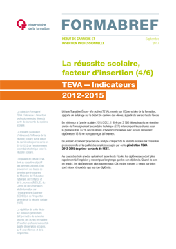 TEVA - Indicateurs 2012-2015 - 4. La réussite scolaire, facteur d’insertion (4/6)