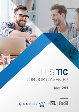 Les TIC - Ton Job d'avenir! - Edition 2016